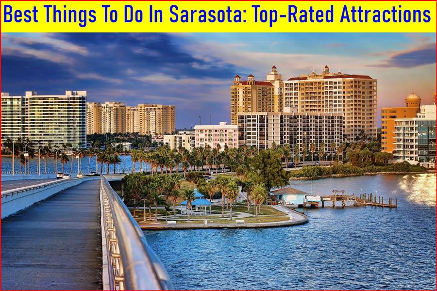 Best Things To Do In Sarasota