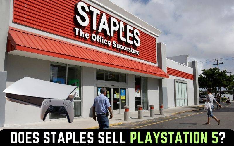 Does Staples Sell PlayStation 5? [UPDATED 2023]
