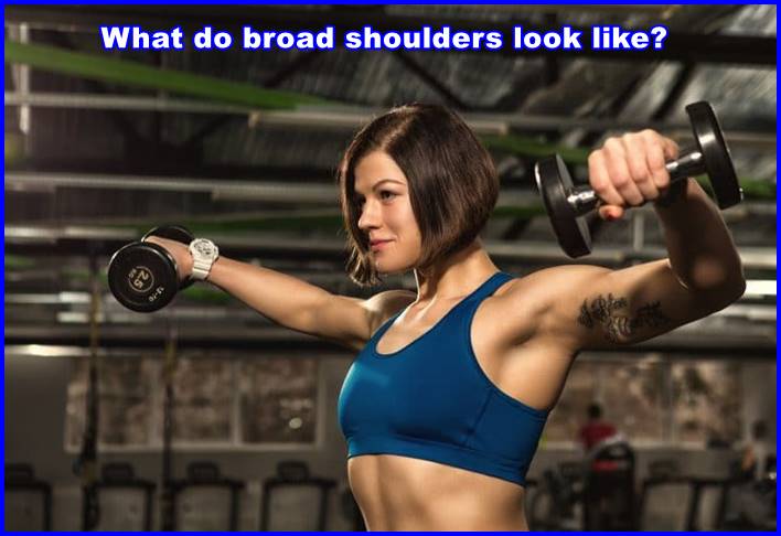 What do broad shoulders look like?